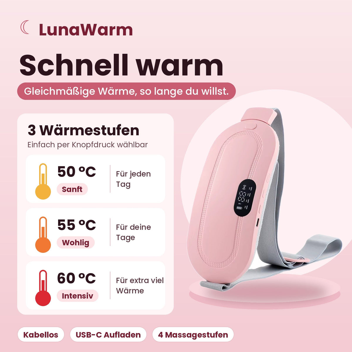 3 Wärmestufen: 50 °C, 55 °C, 60 °C